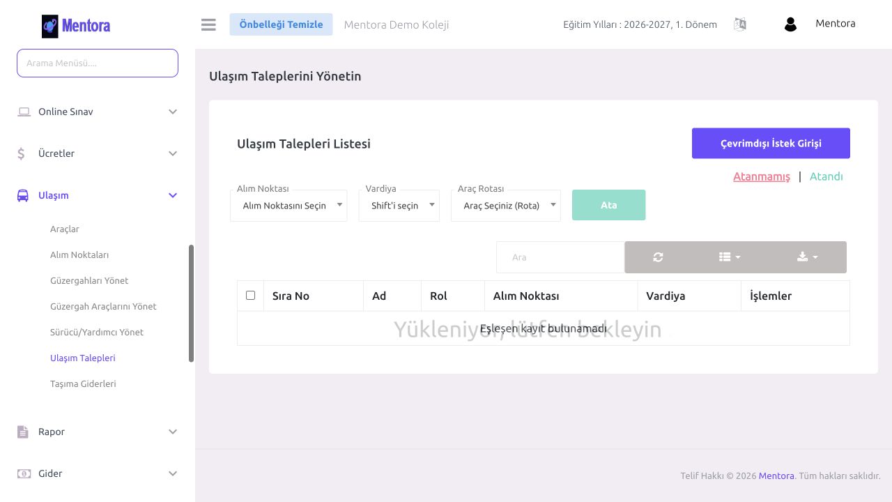 Mentora ulaşım talepleri ekranı